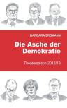 Umschlagfoto, Buchkritik, Barbara Erdmann, Die Asche der Demokratie III, InKulturA 