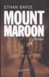 Umschlagfoto  -- Ethan Bayce  --  Mount Maroon, InKulturA