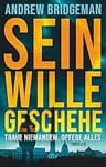 Umschlagfoto, Andrew Bridgeman, Sein Wille geschehe