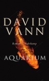 Umschlagfoto, David Vann, Aquarium, InKulturA 