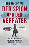 Umschlagfoto, Buchkritik, Ben Macintyre, Der Spion und der Verräter, InKulturA