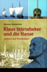 Umschlagfoto, Buchkritik, Gabriele Dummschat, Klaus Störtebeker und die Hanse, InKulturA
