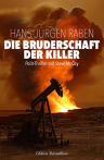 Umschlagfoto, Hans-Jürgen Raben, Die Bruderschaft der Killer