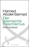 Umschlagfoto, Hamed Abdel-Samad, Der islamische Faschismus, InKulturA 