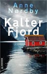 Umschlagfoto, Anne Nordby, Kalter Fjord
