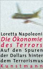 Umschlagfoto  -- Loretta Napoleoni  --  Die Ökonomie des Terrors