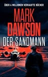 Umschlagfoto, Mark Dawson, Der Sandmann