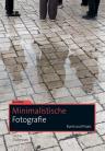 Umschlagfoto, Buchkritik, Denis Dubesset, Minimalistische Fotografie , InKulturA 