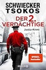 Umschlagfoto, Michael Tsokos, Florian Schwiecker, Der zweite Verdächtige