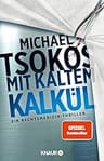 Umschlagfoto, Michael Tsokos, Mit kaltem Kalkü