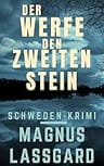 Umschlagfoto, Magnus Lassgard, Der werfe den zweiten Stein
