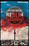 Umschlagfoto, Peter Huth, Berlin Requiem, InKulturA 