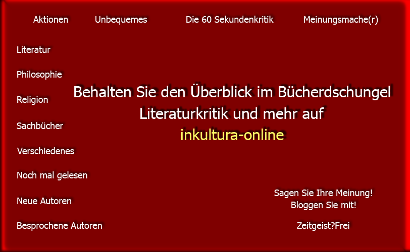 InKulturA  --  Buchkritik im Internet