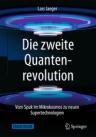 Umschlagfoto, Buchkritik  --  Lars Jaeger  --  Die zweite Quantenrevolution, InKulturA 