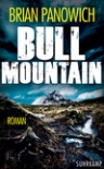 Umschlagfoto, Brian Panowich, Bull Mountain