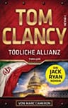 Umschlagfoto, Tom Clancy, Marc Cameron, Tödliche Allianz