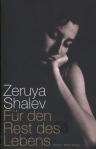 Umschlagfoto  -- Zeruya Shalev  --  Für den Rest des Lebens