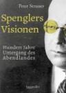 Umschlagfoto, Buchkritik, Peter Strasser, Spenglers Visionen, InKulturA