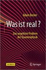 Umschlagfoto, Buchkritik, Adam Becker, Was ist real?, InKulturA 